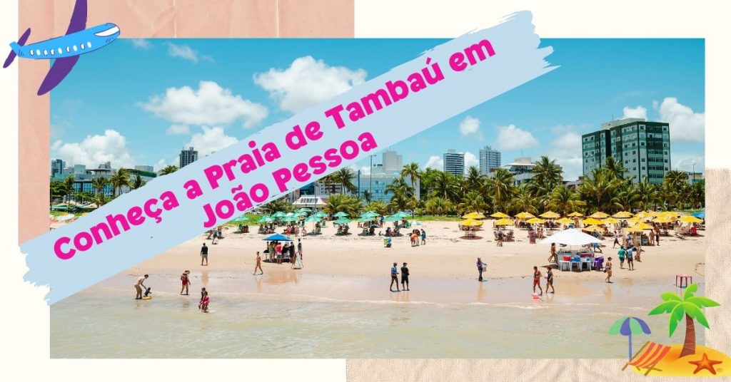 Praia de Tambaú, João Pessoa - Paraíba